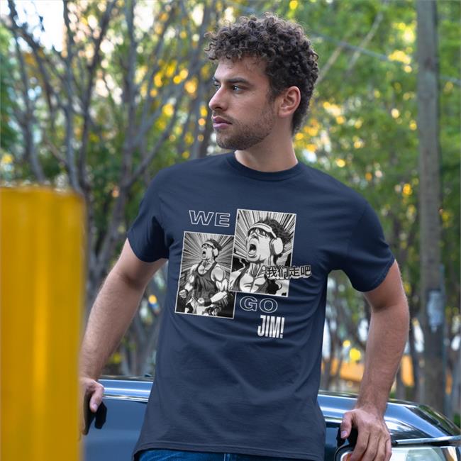 We Go Jim Tee Shirt