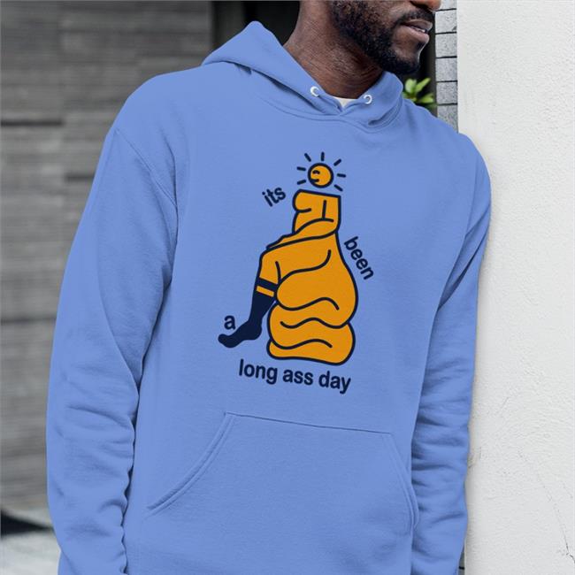 Its Been A Long Ass Day Tee