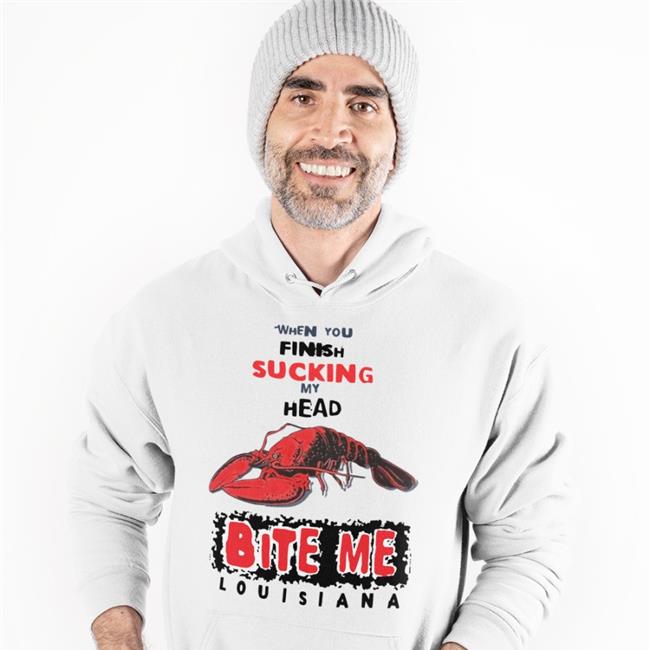 When You Finish Sucking My Head Bite Me Shirt