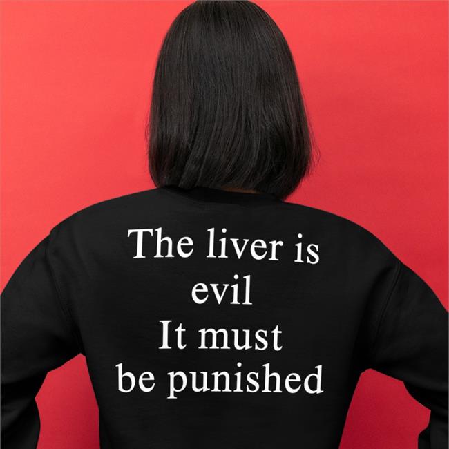 BabyBoomerCore Boomer Core The Liver Is Evil It Must Be Punished Shirt