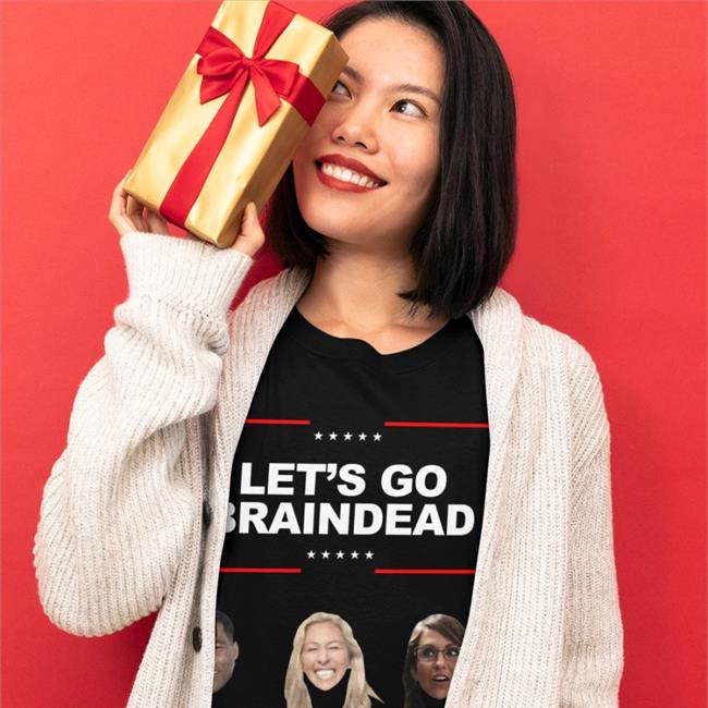 Let's Go Braindead Shirt