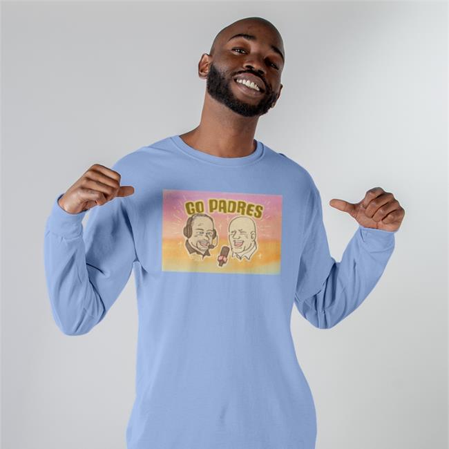 Go Padres Shirts Don Orsillo Mark Grant Go Padres T Shirt