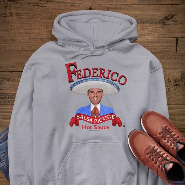 Federico Salsa Picante Hot Sauce Shirts Joe Kelly