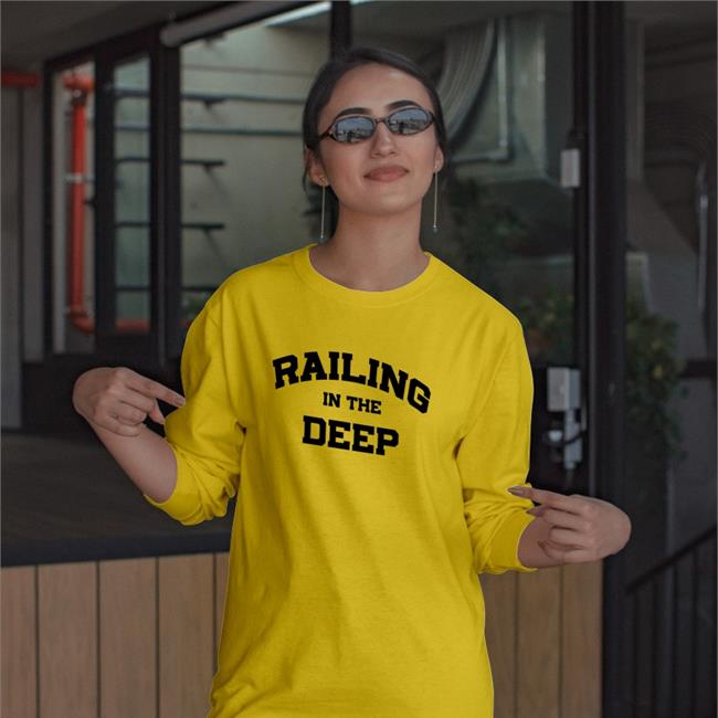 Railing In The Deep Shirts Poorly Translated Shirts Railing In The Deep T Shirt