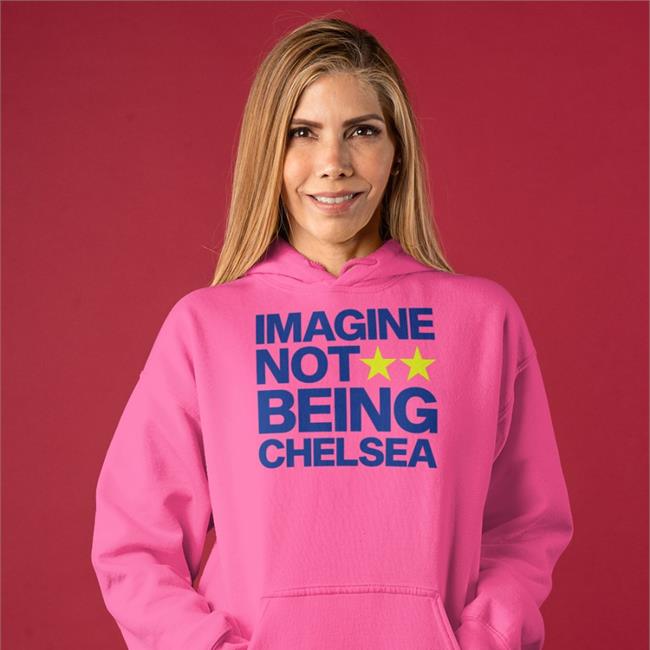 Morgan Todd Imagine Not Being Chelsea Shirt