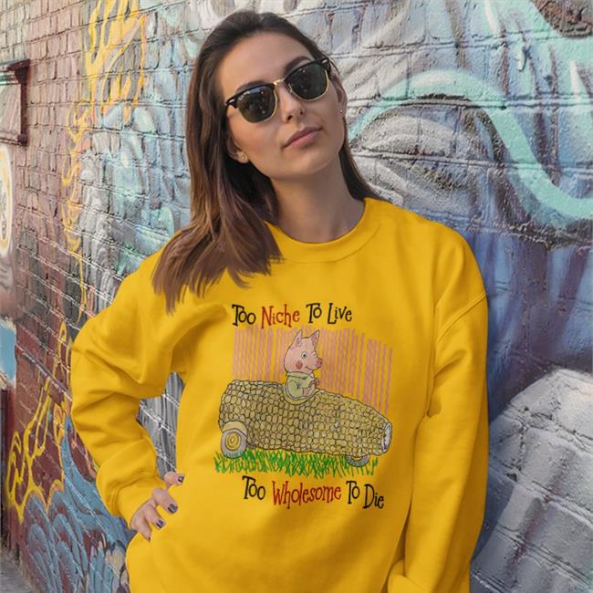 Max Too Niche To Live Too Wholesome To Die New Shirt 2Fast2finkel