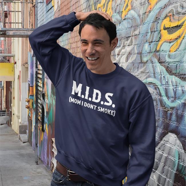 Mids Mom I Dont Smoke Tee