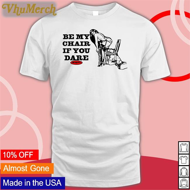 Omweekend Be My Chair If You Dare Hoodie