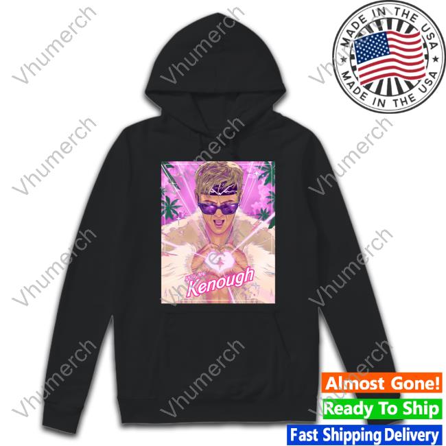 Official You Are Kenough Shirt