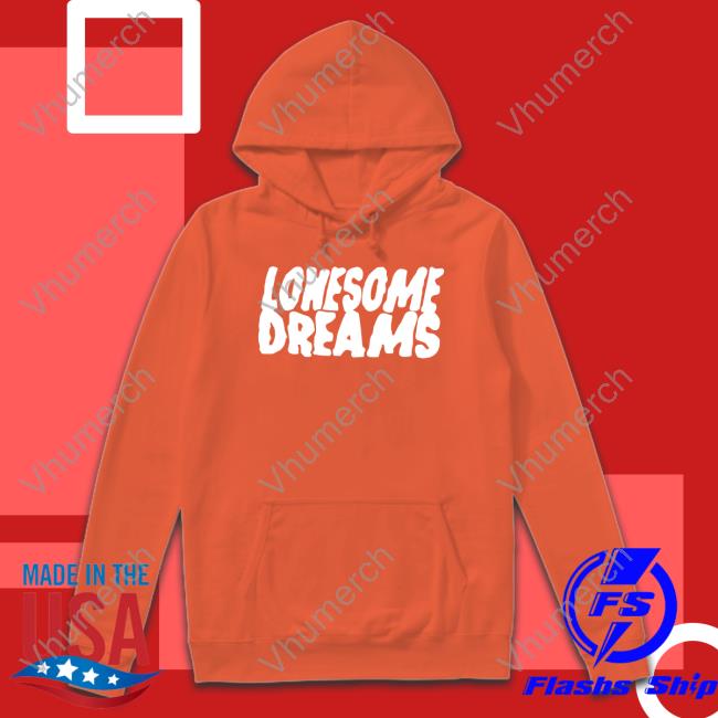 Lord Huron Merch Lonesome Dreams Sweatshirt Lonesome Dreams Tee