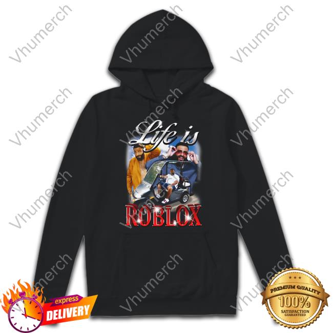 Life Is Roblox Dj Khaled Funny T Shirt