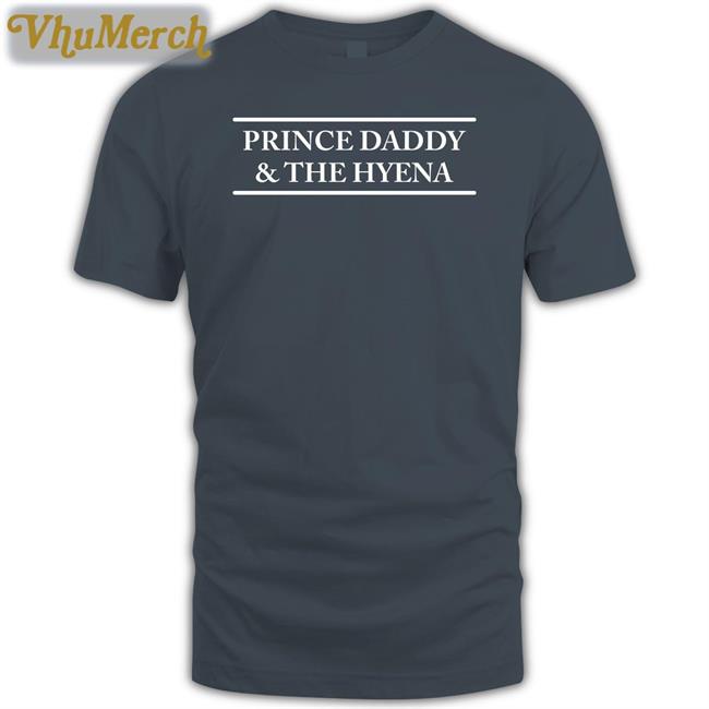 Prince Daddy And The Hyena T Shirt Counterintuitiverecords Merch