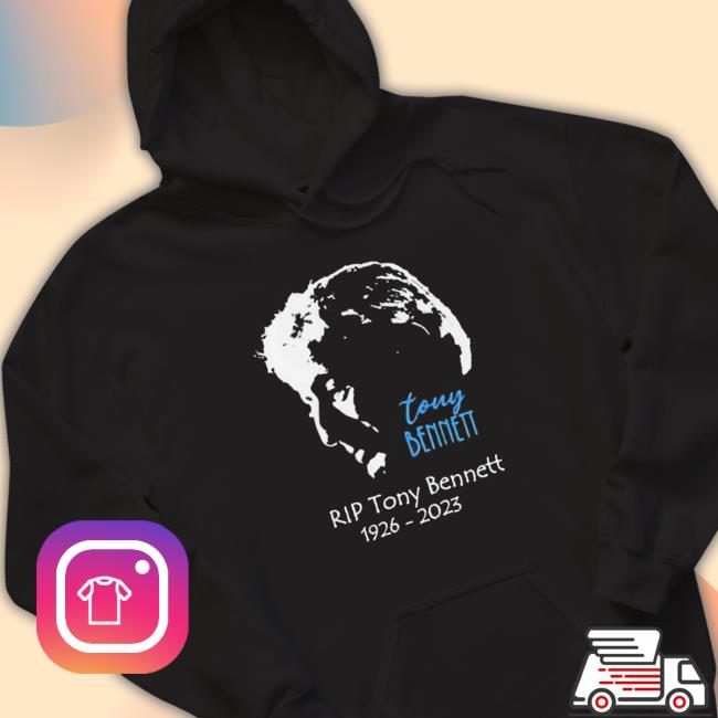 Rip Legendary Portrait Singer Tony Bennett 1926 2023 Classic Shirt Top Rip Legendary Portrait Singer Tony Bennett 1926 2023 Shirts