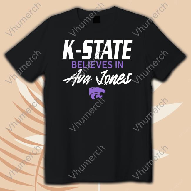 Kstatewbb K-State Believes In Ava Lones Hoodie