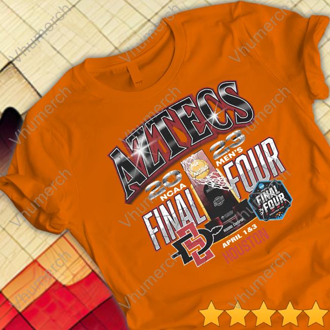 Aztecs 2023 Ncaa Men's Final Four Shirts Aztecs 2023 Ncaa Men's Final Four April 1&3 Houston Shirts