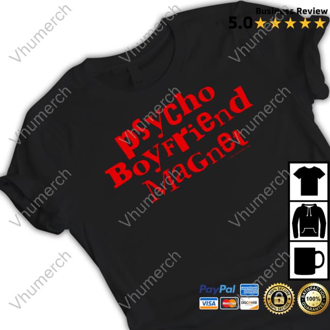 Psycho Bf Magnet T Shirt