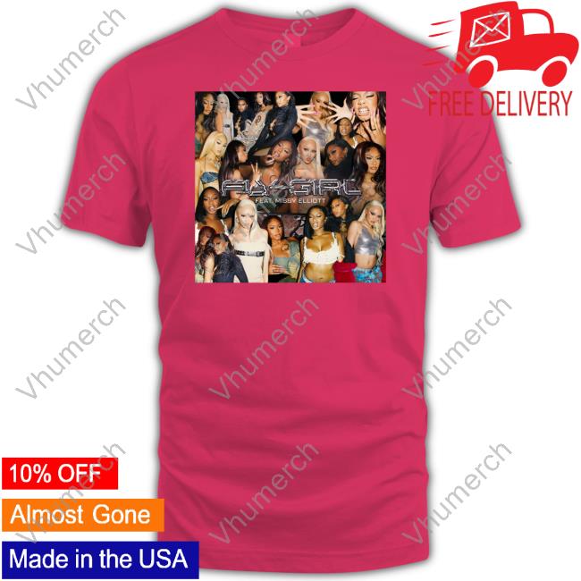 Fly Girl Feat Missy Elliott T-Shirt