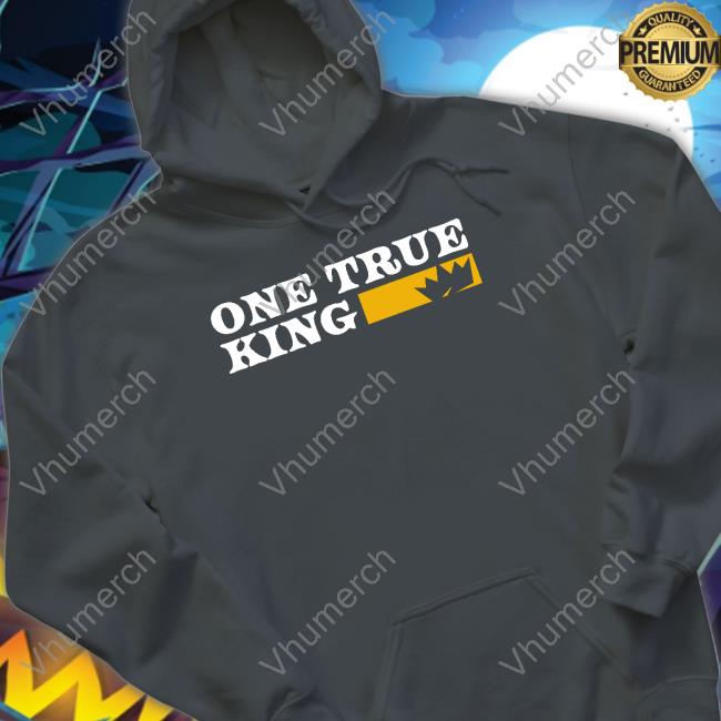One True King T Shirts