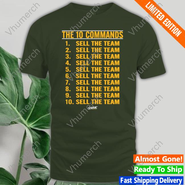 The 10 Commands Sell The Team Shirt Pete Hailey