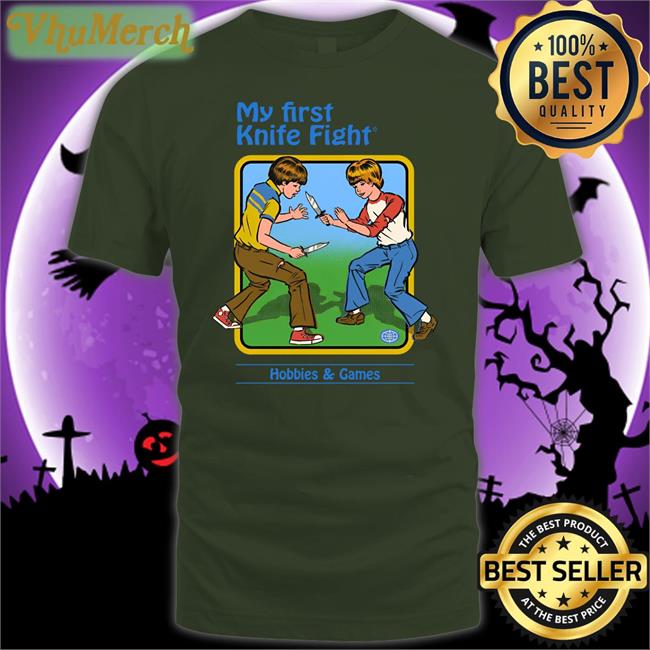 Shirts That Go Hard My First Night Fight Hobbies And Games Shirt