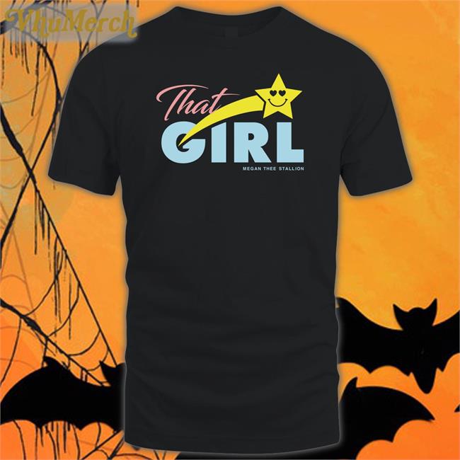 That Girl Shirt Megan Thee Stallion Merch
