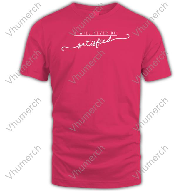 Gretchen Winter, Md Hamilton Never Satisfied Hoodie Broadwaymerchandiseshop