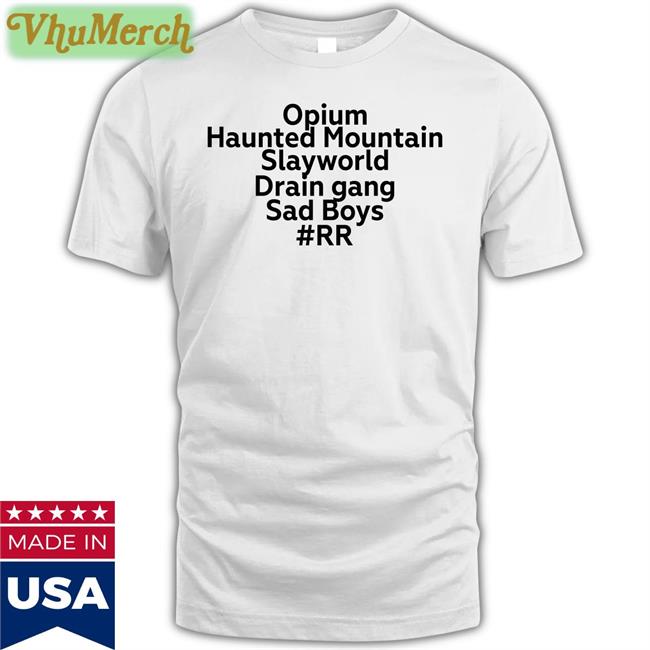 Opium Haunted Mountain Slayworld Drain Gang Sad Boys Tee