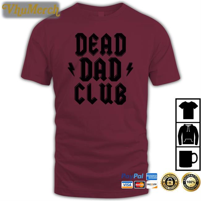 Dylan Owens Dead Dad Club Shirt