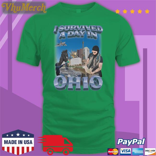 Swagstimulus I Survived A Day In Ohio T Shirts