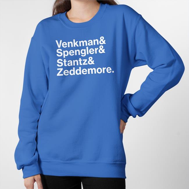 Venkman Spengler Stantz Zeddemore Sweatshirt Baseball Chickie Venkman Spengler Stantz Zeddemore T Shirt Baseball Chickie