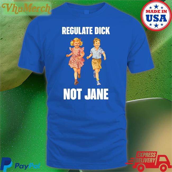 Donna Regulate Dick Not Jane Sweatshirt