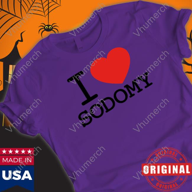 Dorian Electra I Love Sodomy Shirt
