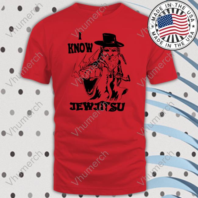 Calle Delfino Store I Know Jew Jitsu Shirt