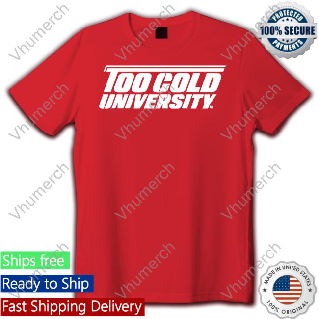 Too Cold University Tee Breaking T Store