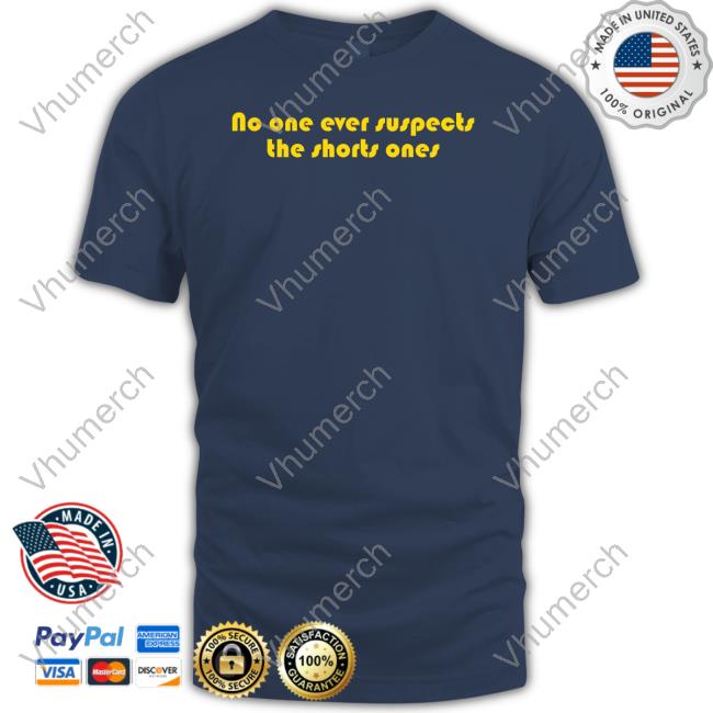 No One Ever Suspects The Short Ones Long Sleeve Tee Shirt No One Ever Suspects The Short Ones Long Sleeve Tee Shirt Conan Gray