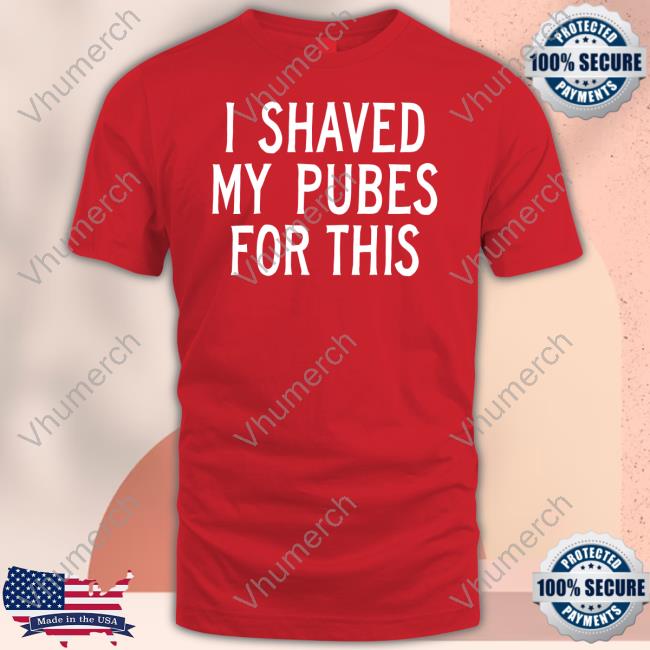 Amer1can_Barbie I Shaved My Pubes For This Tee
