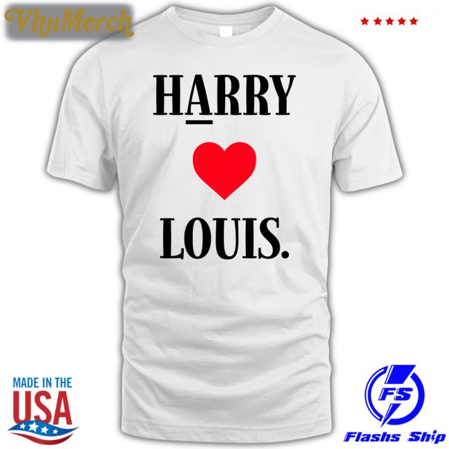 Harry Love Louis Shirt