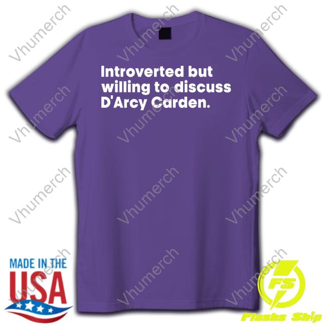 Introverted But Willing To Discuss D'arcy Carden Long Sleeve T Shirt
