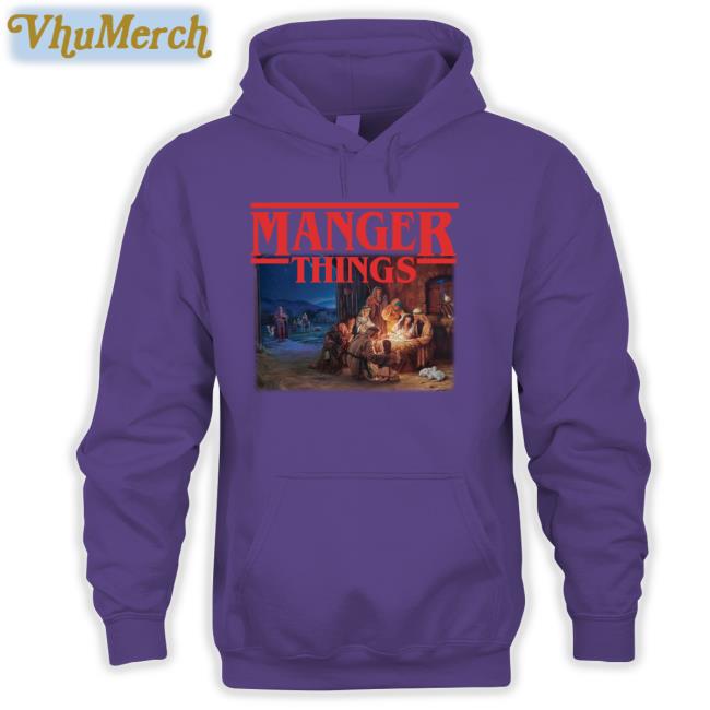 Manger Things Shirts Shithead Steve Merch Manger Things Tees