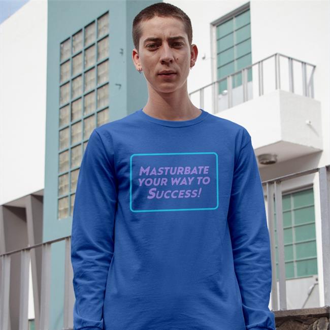 Masturbate Your Way To Success Hoodie