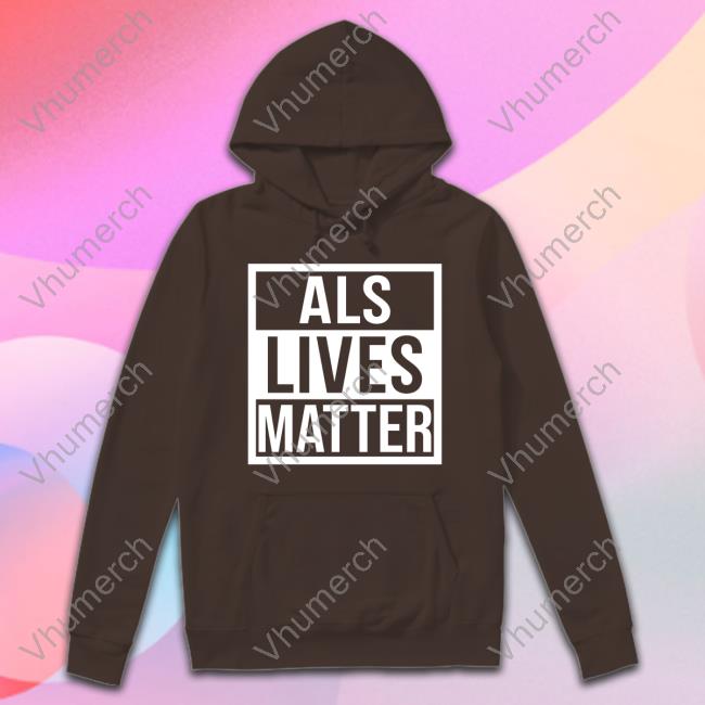 Als Lives Matter New Shirt