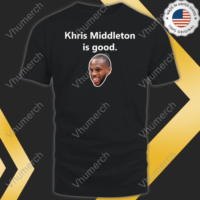 Alexengel12 Khris Middleton Is Good Long Sleeve Tee Shirt