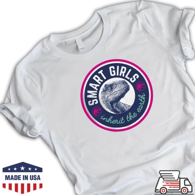 Smart Girls Inherit The Earth Jurassic World T-Shirt