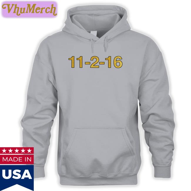 11-2-16 Anniversary Edition Tee Shirt 11-2-16 T Shirt