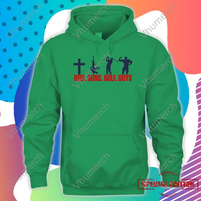 God Guns Golf Guys They Hate This Tee