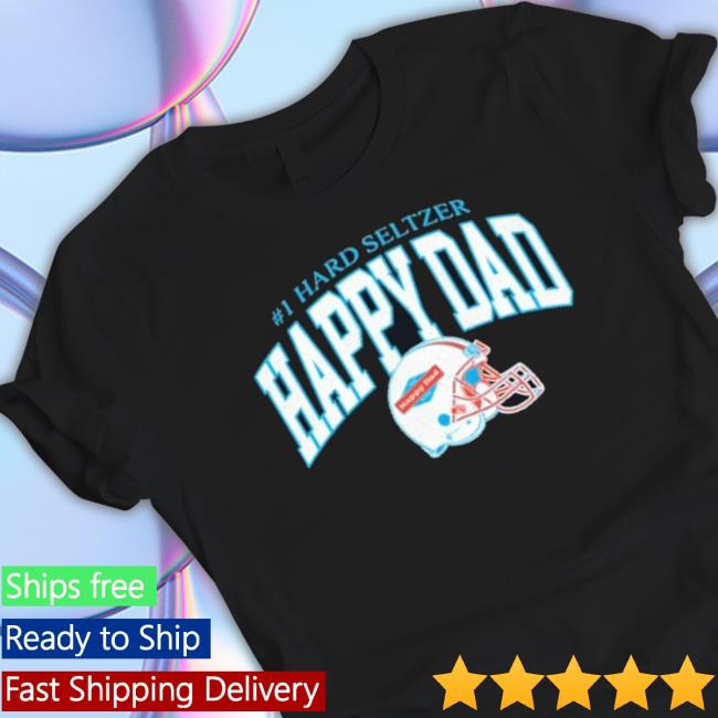 Happy Dad Merch Happy Dad Football Sweatshirt