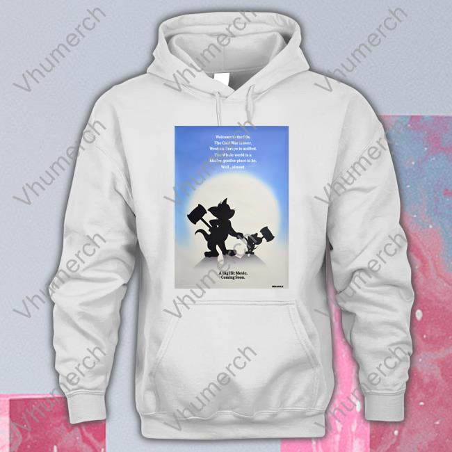Tom & Jerry A Big Hit Movie Coming Soon Hoodie Sweatshirt
