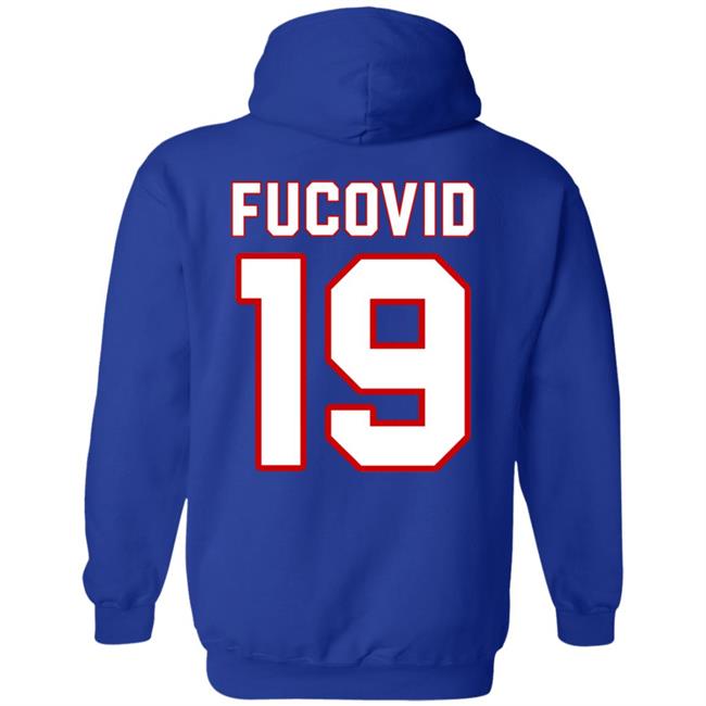 Fucovid 19 Shirt Fucovid Number 19 Funny T Shirt Hoodie Sweatshirt Fucovid 19 Shirt Fucovid Number 19 Funny T Shirt Hoodie Sweatshirt