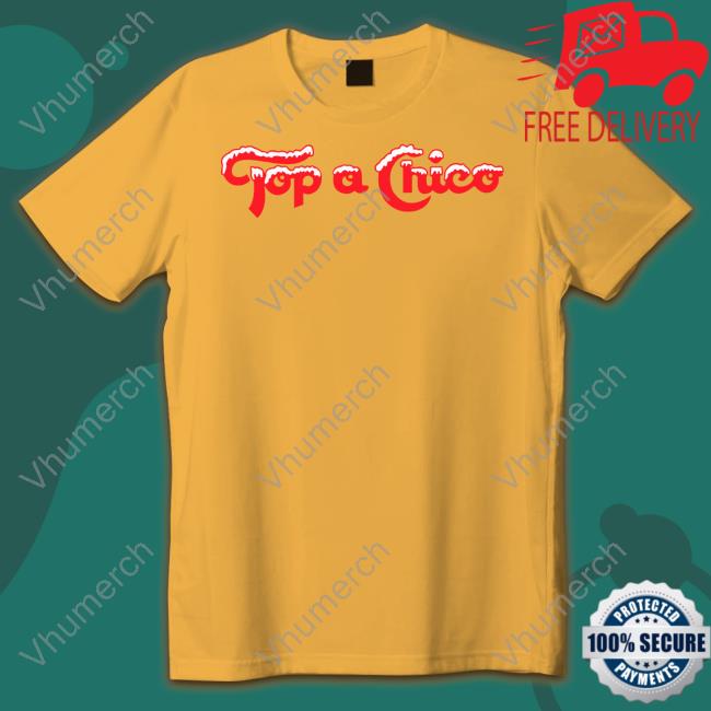 Top A Chico Hoodie Sweatshirt