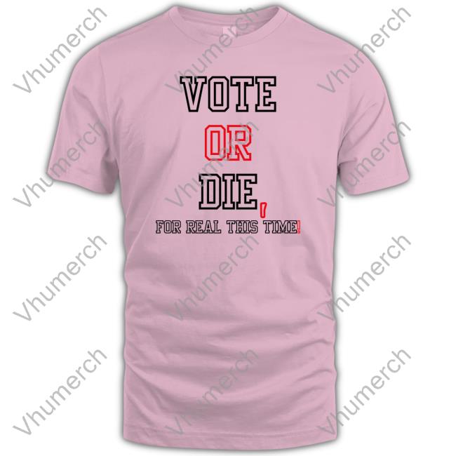 Selena Gomez Wearing Vote Or Die For Real This Time T Shirt Selena Gomez Wearing Vote Or Die For Real This Time Tee Shirt